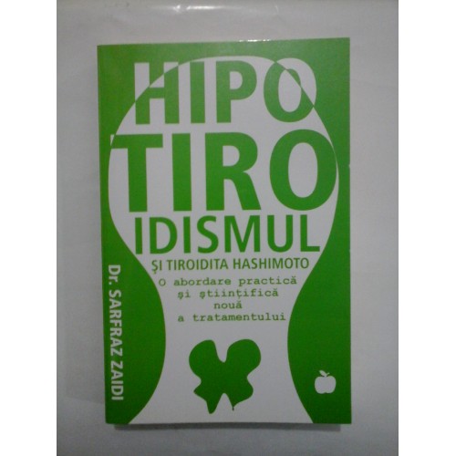 HIPOTIROIDISMUL SI TIROIDITA HASHIMOTO - Sarfraz Zaidi HIPOTIROIDISMUL SI TIROIDITA HASHIMOTO - Sarfraz Zaidi
